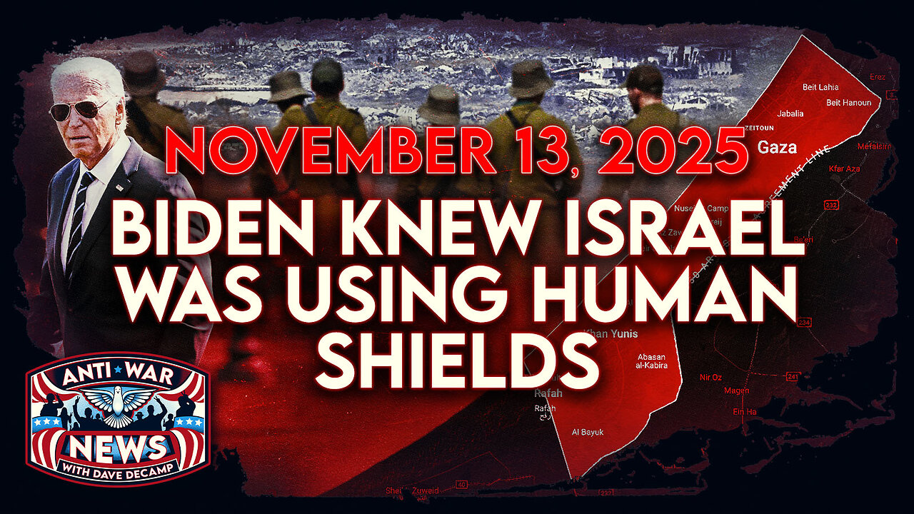 Biden Knew Israel Was Using Human Shields, US Military Conducts 22 Operations in Syria, and More