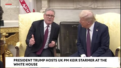 WATCH LIVE: President Trump Hosts UK PM Keir Starmer In The Oval Office