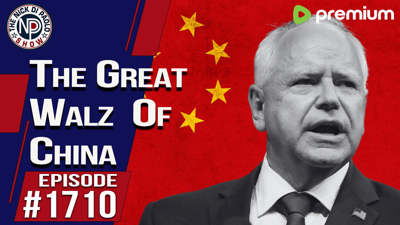 The Great Walz of China | Nick Di Paolo Show #1710