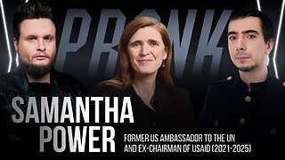 Full prank with Samantha Power