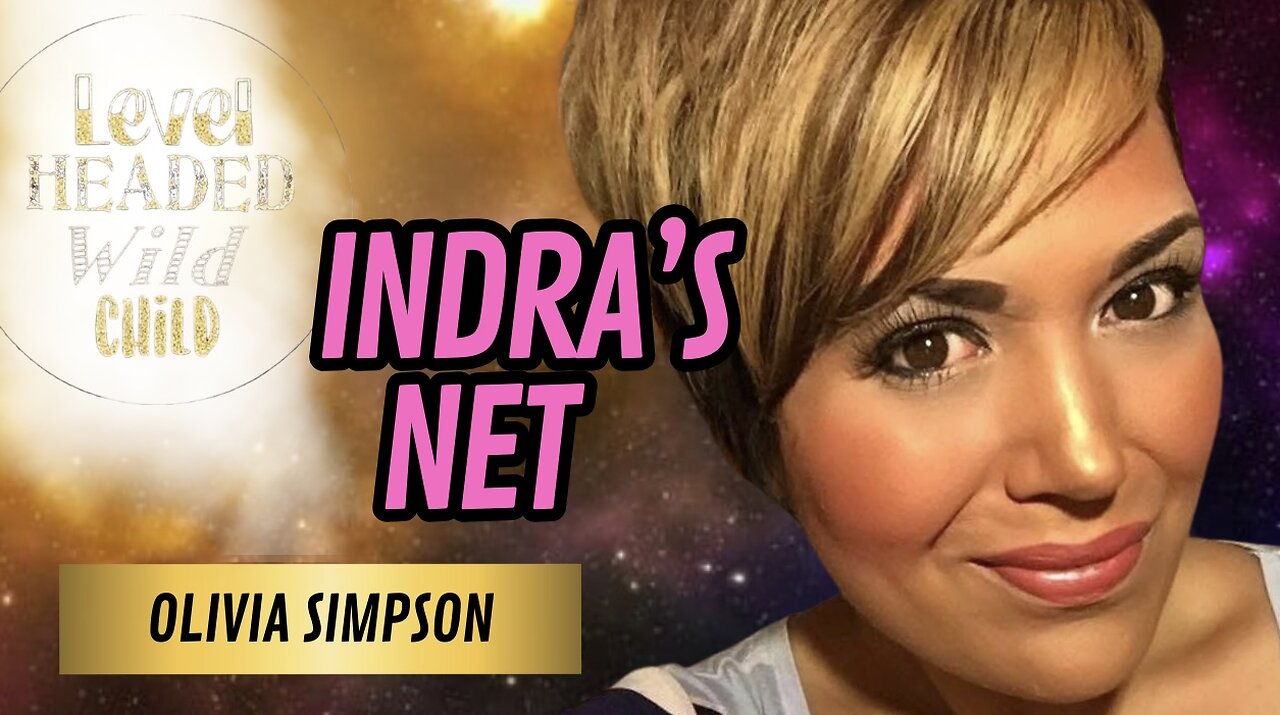 OLIVIA SIMPSON: MIRACULOUS HEALING, INDRA’S NET & HEARING FROM THE DIVINE (EPISODE #36)