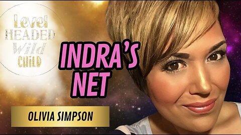 OLIVIA SIMPSON: MIRACULOUS HEALING, INDRA’S NET & HEARING FROM THE DIVINE (EPISODE #37)