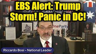 Riccardo Bosi UPDATED - EBS Alert: Trump Storm! Panic in DC!