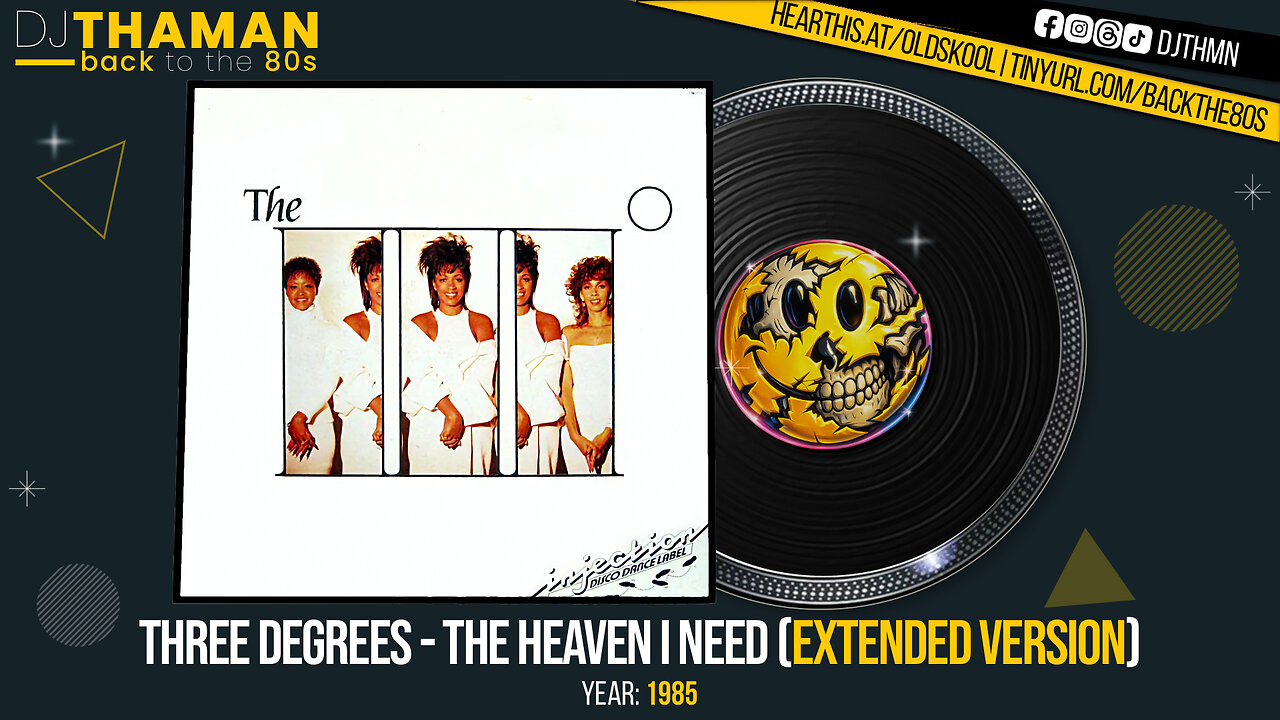 Three Degrees - The Heaven I Need (Extended Version) [1985 HQ]