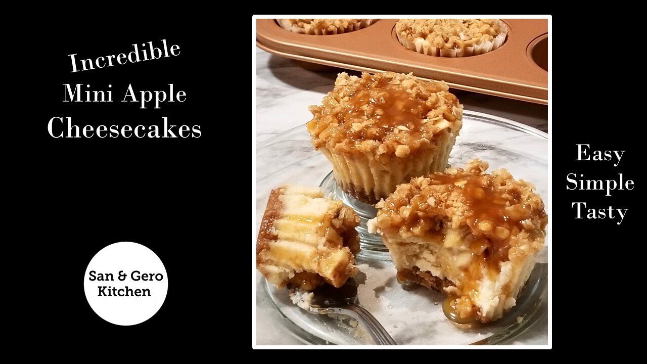 How to bake Incredible Mini Apple Cheesecakes