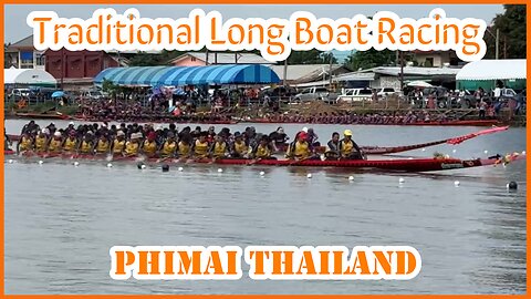 Traditional Long Boat Racing in Thailand - Phimai Festival Nov 5-9 2025