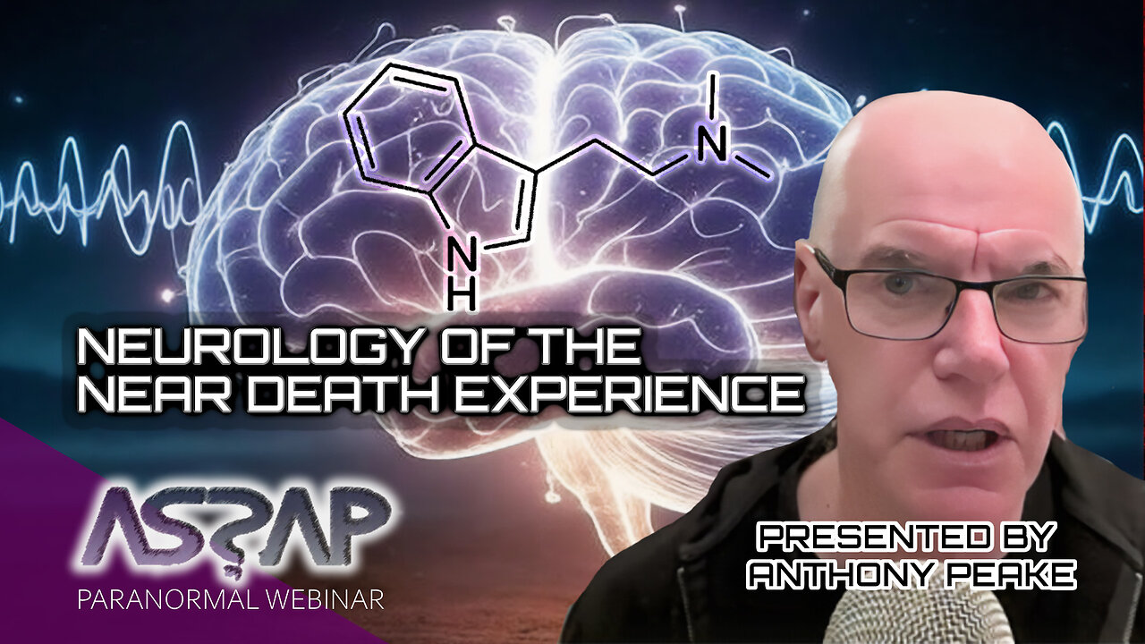 Neurology of Near Death Experience | Anthony Peake