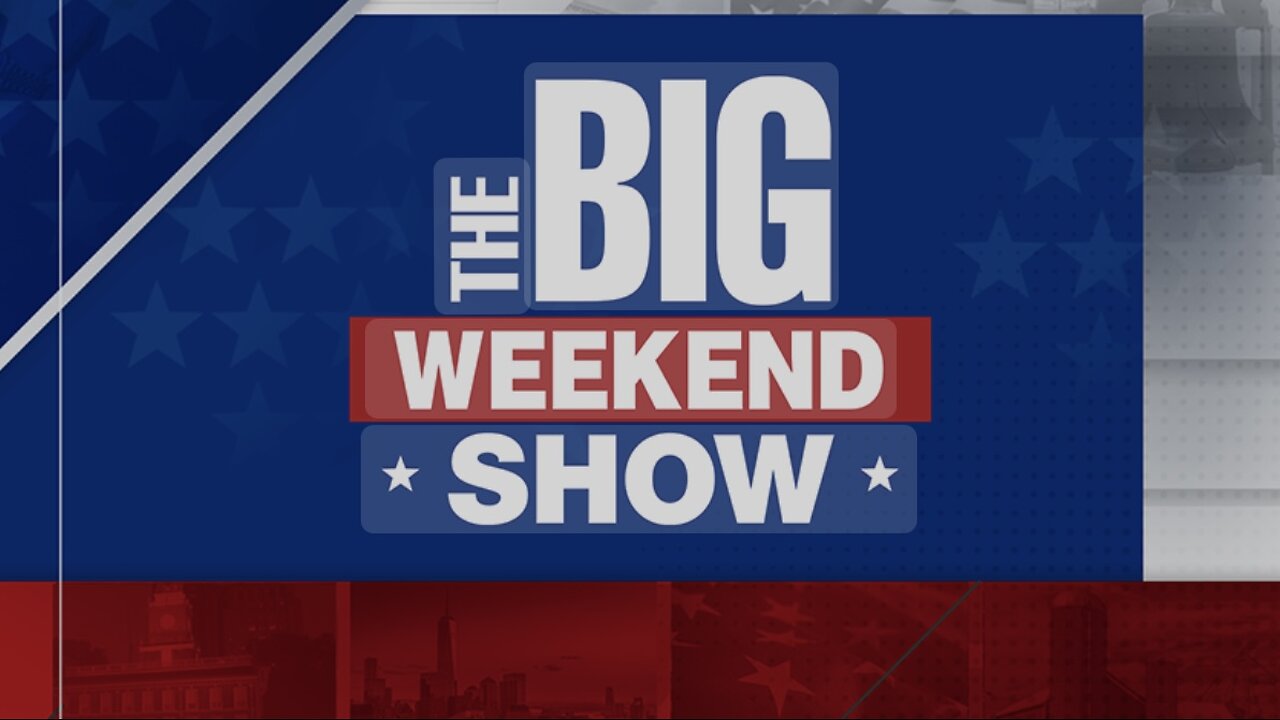 The BIG WEEKEND SHOW (Full Episode) January 11, 2025