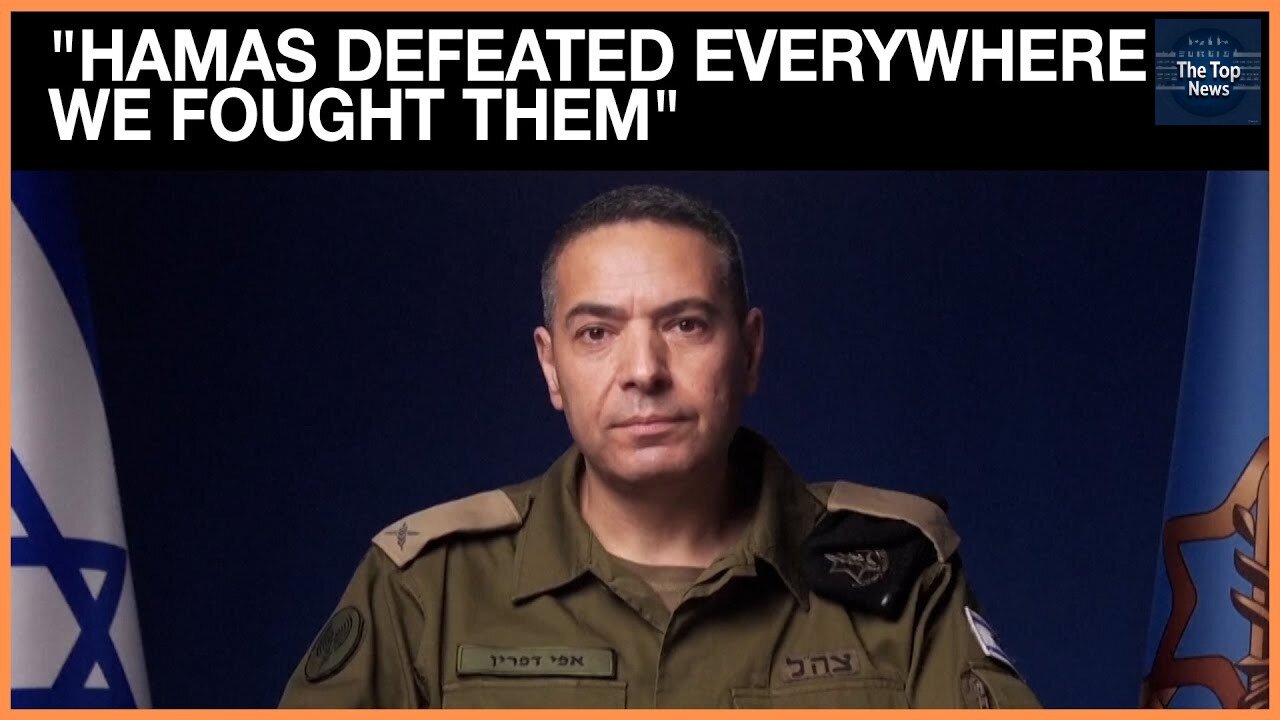 Israel Says Hamas Has Been Defeated Every Place We Fought Them