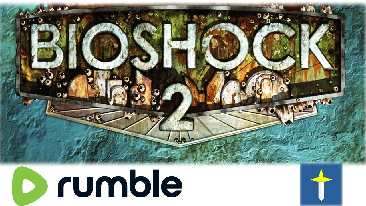 BioShock 2 Remastered Let's Play Stream 7 final part