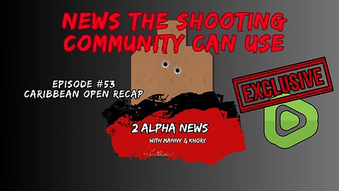 2 Alpha News with Manny and Khory #53 Caribben Open Recap