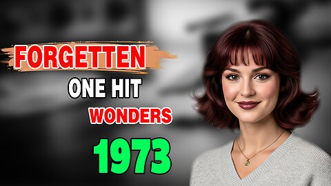 15 Forgotten Pop Hits from 1973 We’ll Never Forget