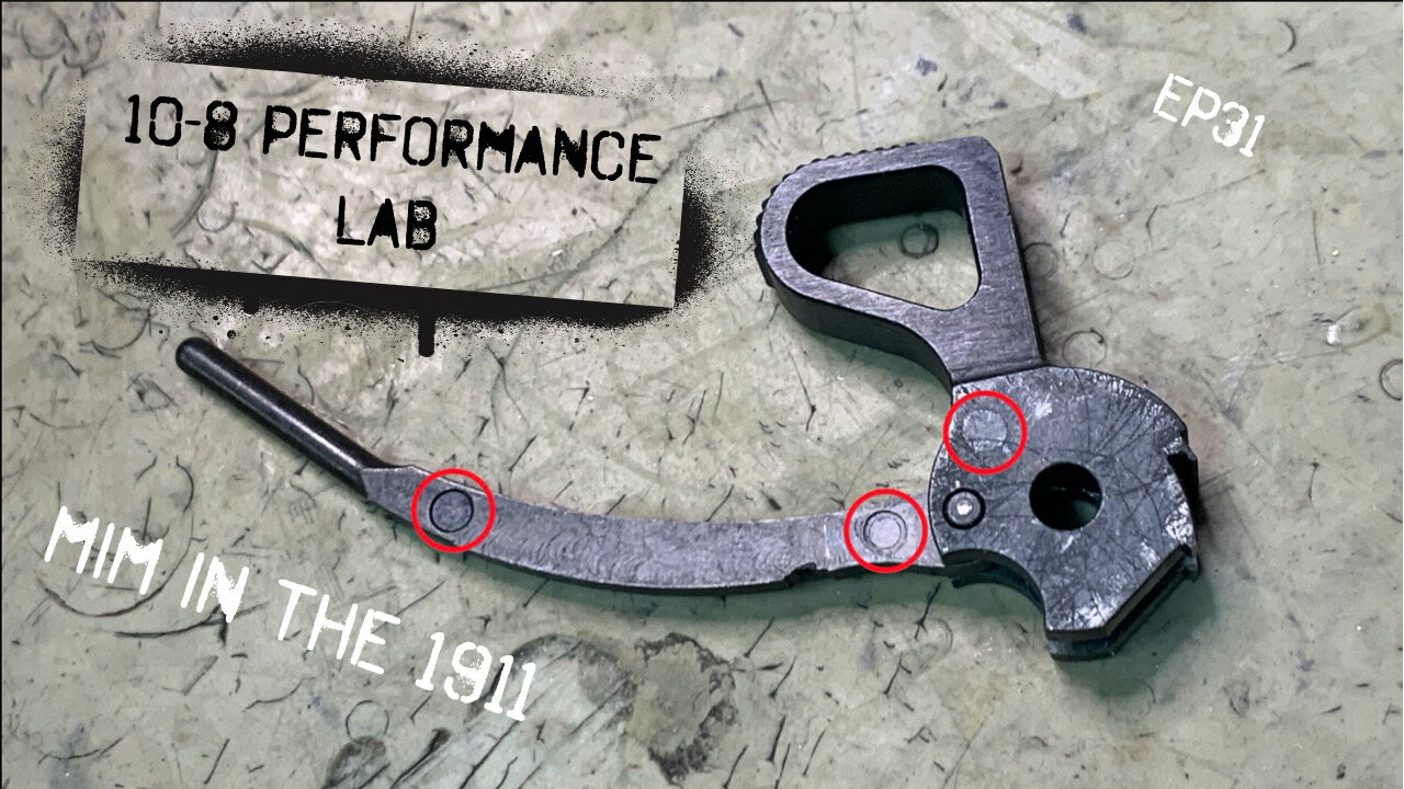 10-8 Performance Lab, 31: MIM in the 1911