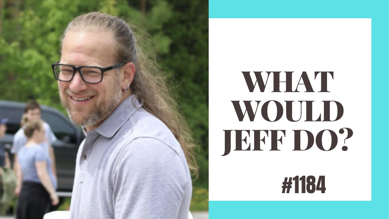 What Would Jeff Do? #1184 dog training q & a