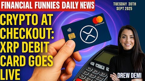 CRYPTO AT CHECKOUT: XRP DEBIT CARD GOES LIVE! WITH DREW DEMI
