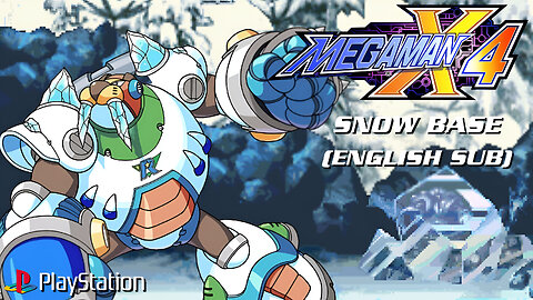 Mega Man X4 - Snow Base (English Sub) ~ PlayStation