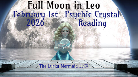 Full Moon in Leo February 1st 2026 ~ Psychic Crystal Reading by Pam Georgel