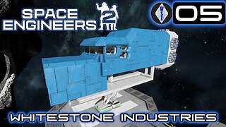 Space Engineers 2 | Creative Mode Only | Episode 5