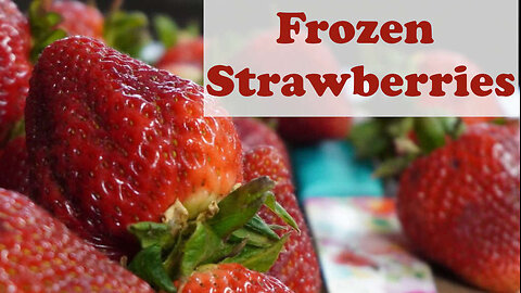 How to Freeze Strawberries