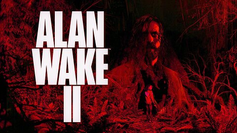 ALAN WAKE 2 LIVE – THE NIGHTMARE IS BACK!