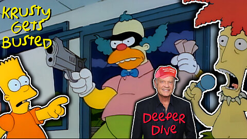 Krusty Gets Busted: Deeper Dive