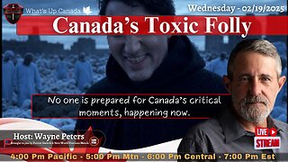 Canada’s Toxic Folly