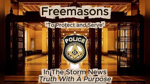 ITSN presents: 'Freemasons 'To Protect and Serve' 10.1
