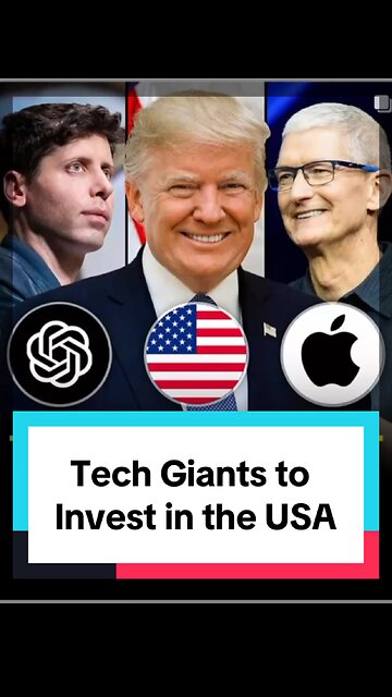 Tech Giants to Invest in America