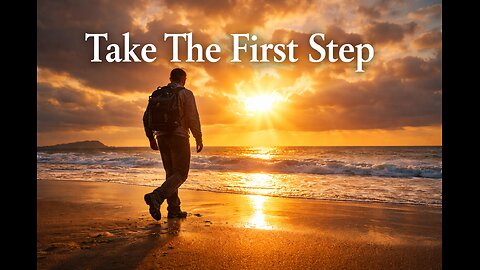 TAKE THE FIRST STEP!