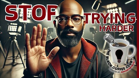 Why Trying Harder Is Making You Fail at Discipline | The Black Coffee Club