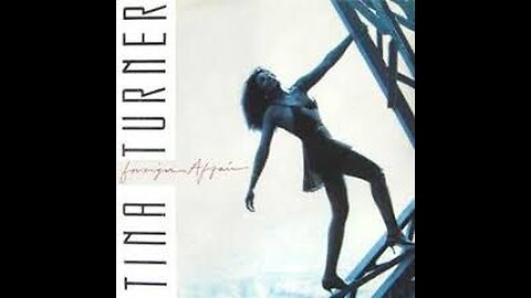 Tina Turner - Foreign Affair