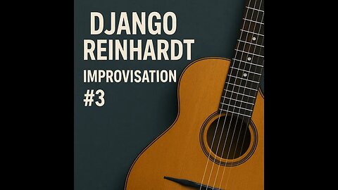 Django Reingardt's improvisation #3