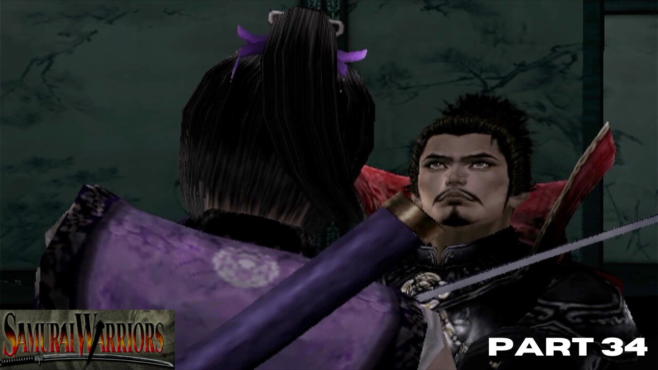 Samurai Warriors: PART 34