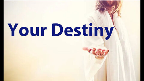 Your Destiny