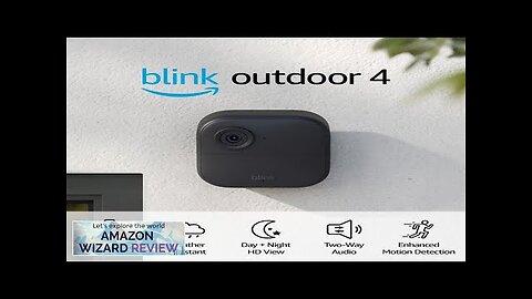 Blink Outdoor 4 (4th Gen) – Wire-free smart security camera, two-year battery Review