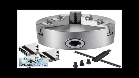 VEVOR K11-100 Lathe Chuck 4" Metal Lathe Chuck Self-centering 3 Jaw Lathe Review