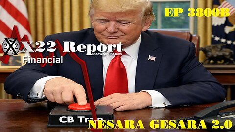 X22Report: Ep 3801a - The Economy Is Improving & They Can’t Stop It, Watch Gold