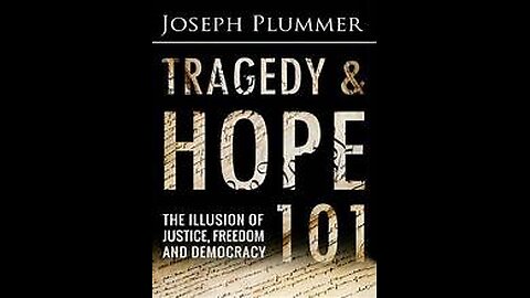 Tragedy and Hope 101 interview with author Joe Plummer