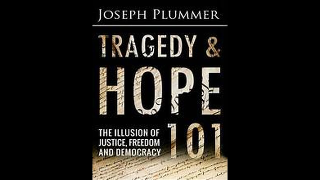 Tragedy and Hope 101 interview with author Joe Plummer