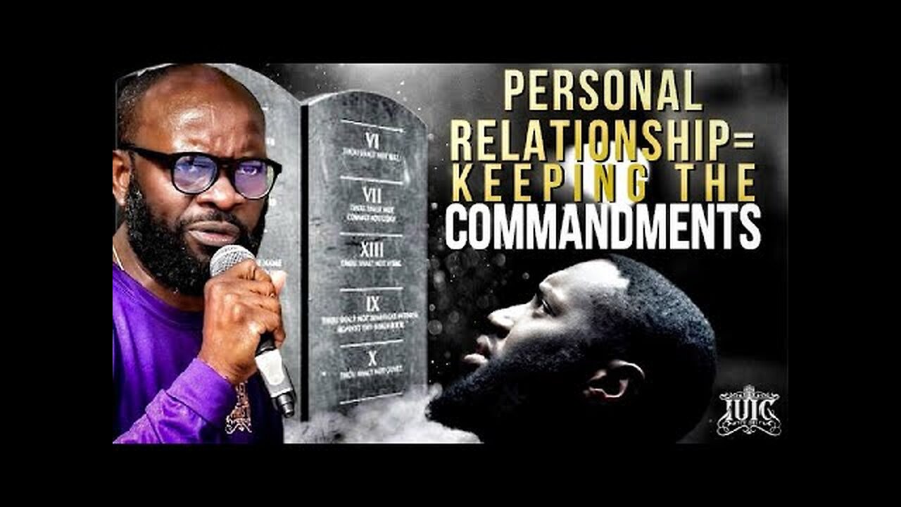 #IUIC PERSONAL RELATIONSHIP = KEEPING THE COMMANDMENTS