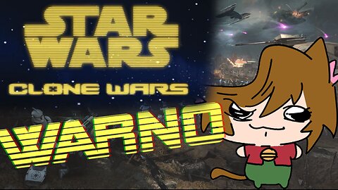 MAKE THIS INTO AN OFFICIAL GAME NOW!【WARNO: CLONE WARS】