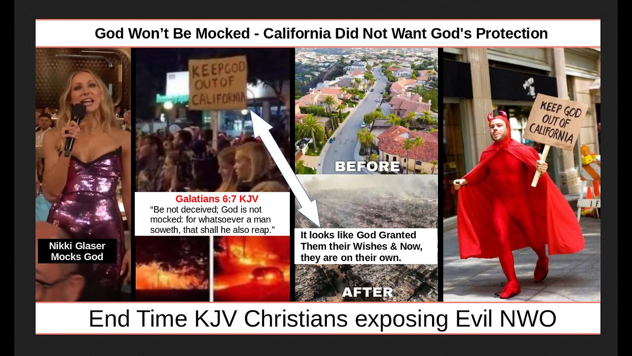 God Won’t Be Mocked - California Did Not Want God's Protection