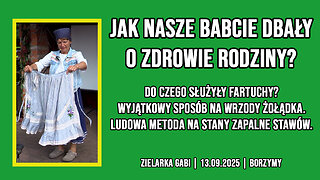 BABCINY PORADNIK ZDROWEGO ŻYCIA | Zielarka Gabi | Babie Lato 2025