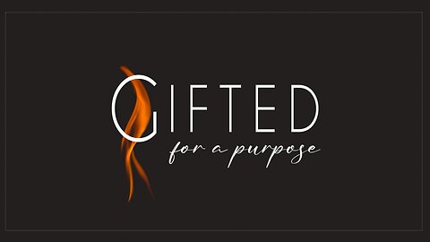 Romans 12:4-5 | Gifted for a Purpose