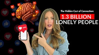 The Loneliness Epidemic: AN INVESTIGATION