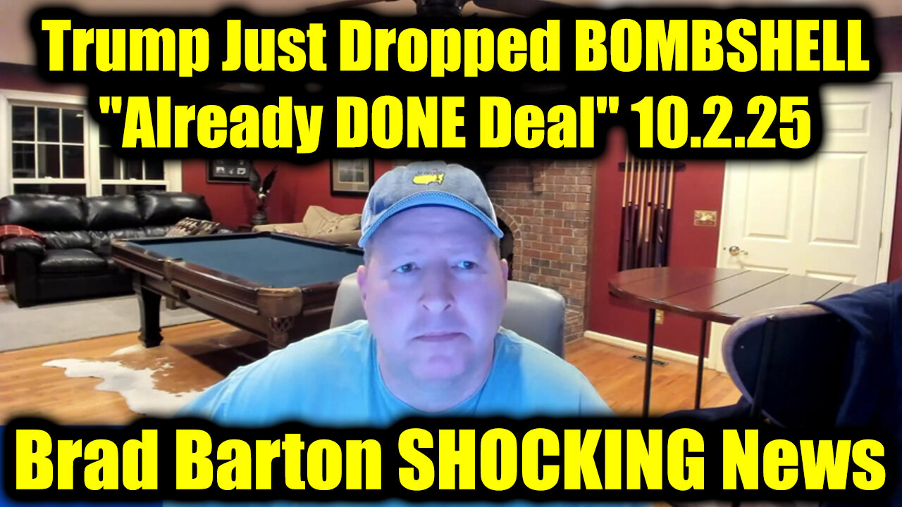 Trump Just Dropped BOMBSHELL "Already DONE Deal" 10.2.25 - Brad Barton SHOCKING News