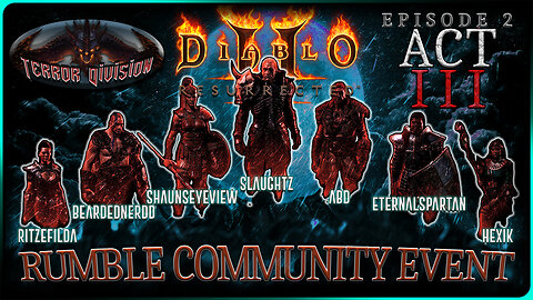 RUMBLE EVENT | DIABLO2 | TERROR DIVISION