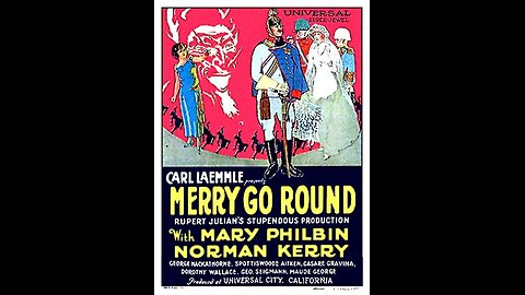 Merry-Go-Round by Erich von Stroheim,Rupert Julian