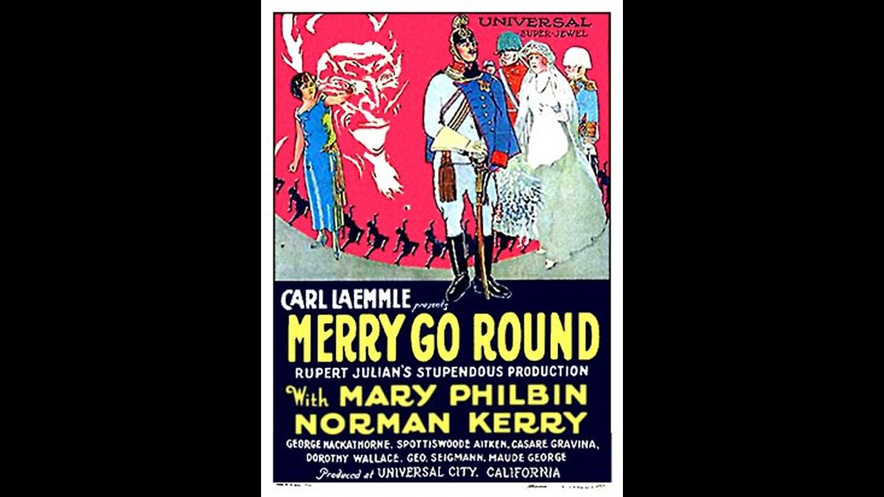 Merry-Go-Round by Erich von Stroheim,Rupert Julian