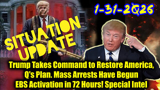 Situation Update 1.31.26 - Trump's Executive Orders, GITMO Update; TruUmp's Global Military Alliance